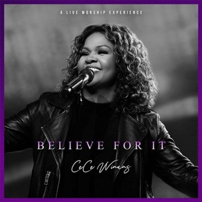 Believe For It (Live), CD    -     By: CeCe Winans
