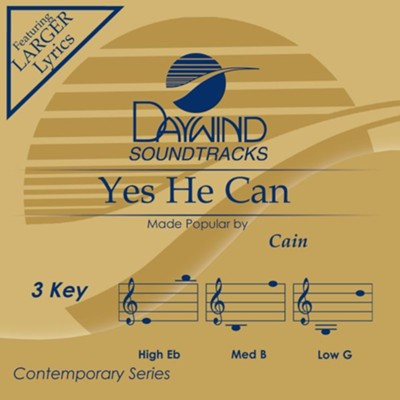 Yes He Can, Accompaniment CD   -     By: Cain
