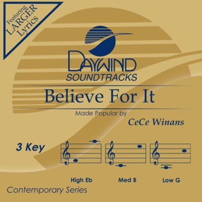 Believe For It, Accompaniment CD   -     By: Cece Winans
