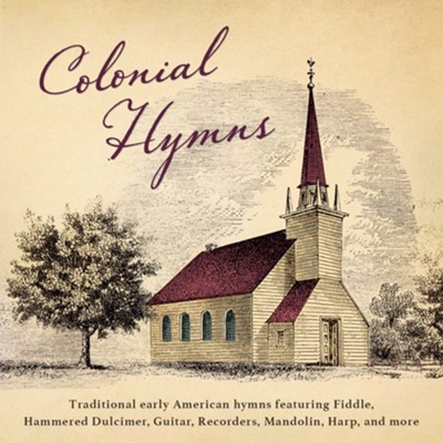 Colonial Hymns   -     By: Craig Duncan
