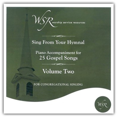 25 Gospel Songs - Vol. 2, Accompaniment CD - Christianbook.com