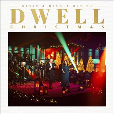 Dwell: Christmas   -     By: David & Nicole Binion
