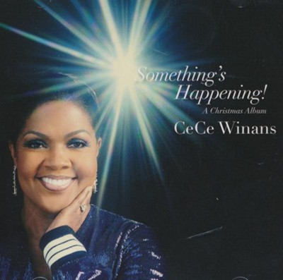 Something's Happening: A Christmas Album   -     By: CeCe Winans
