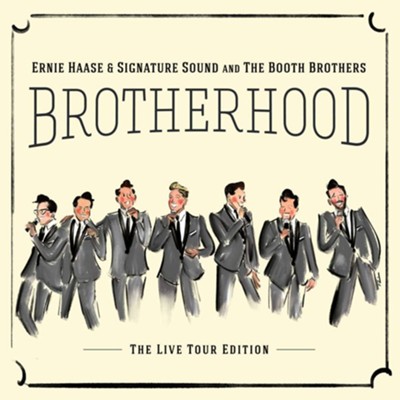 Brotherhood Live!   -     By: Ernie Haase & Signature Sound, The Booth Brothers
