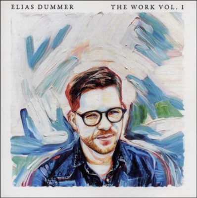 The Work, Volume 1   -     By: Elias Dummer
