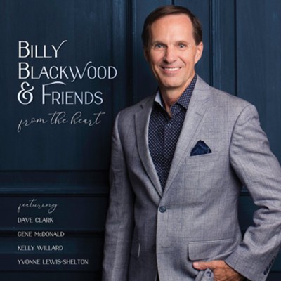 From The Heart, CD   -     By: Billy Blackwood
