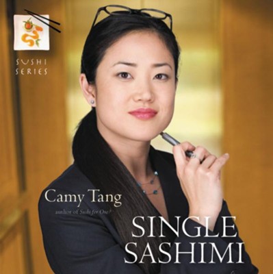 Single Sashimi Audiobook  [Download] -     By: Camy Tang
