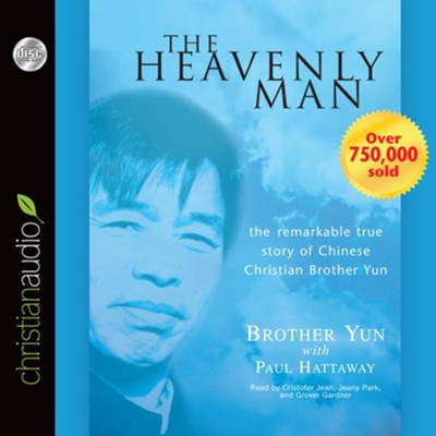 The Heavenly Man - Unabridged Audiobook  [Download] -     By: Brother Yun, Paul Hattaway
