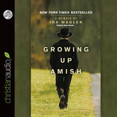 growing up amish a memoir ira wagler