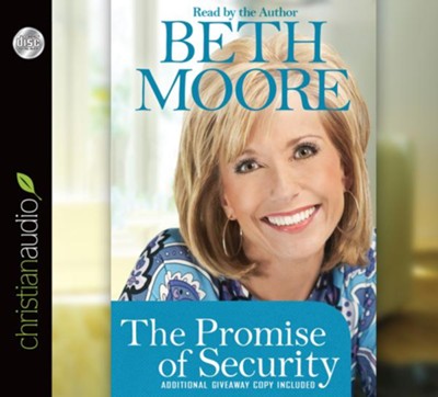 The Promise of Security - Unabridged Audiobook  [Download] -     By: Beth Moore

