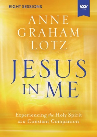 Jesus in Me DVD Study: Anne Graham Lotz: 9780310117360 - Christianbook.com