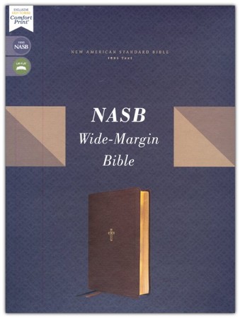 NASB Wide Margin Bible, Comfort Print--soft leather-look, brown ...