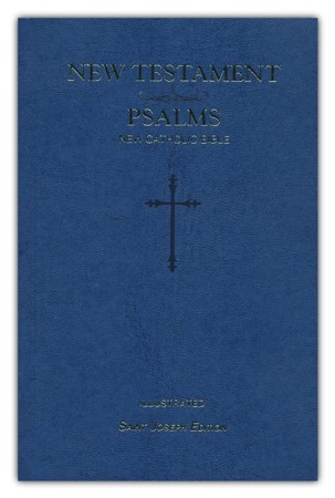 St. Joseph New Catholic Version New Testament And Psalms: 9781947070127 ...