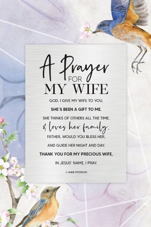 Prayer For My Wife Plaque: Anne Peterson 