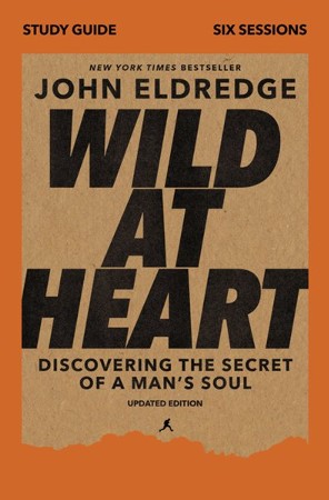 wild at heart by john eldredge pdf free