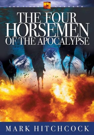 The Four Horsemen of the Apocalypse - eBook: Mark Hitchcock ...