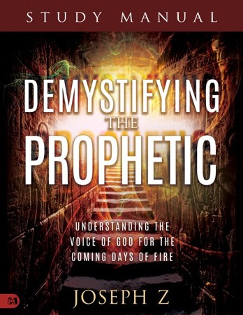 Demystifying the Prophetic Manual: Understanding the Voice of God for ...