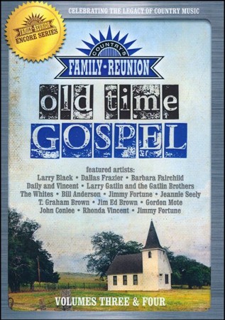 Country's Family Reunion: Old Time Gospel, Volumes 3 & 4 - 2