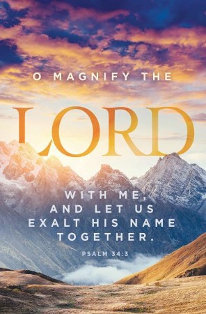 O Magnify The Lord Psalm 34 3 Kjv Bulletins 100 Christianbook Com