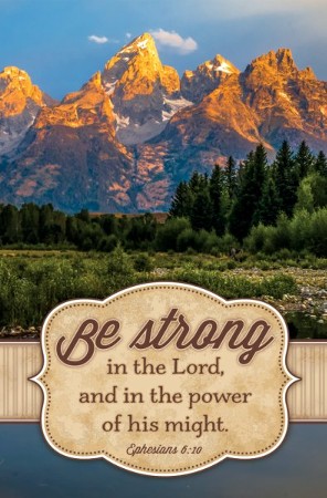 What Does it Mean to Be Strong in the Lord? (Ephesians 6:10)