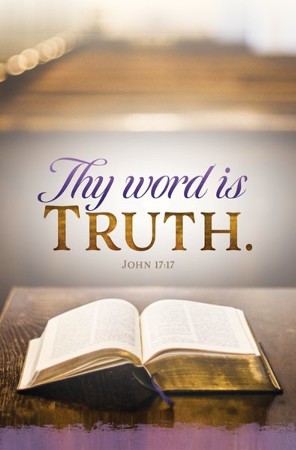 Thy Word Is Truth. (John 17:17) Bulletins, 100 - Christianbook.com