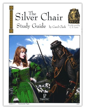 The Silver Chair Study Guide: Carol Clark: 9781586096588 ...