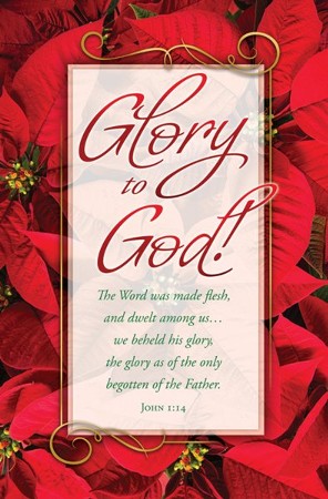 Glory to God! (John 1:14, KJV) Bulletins, 100 - Christianbook.com