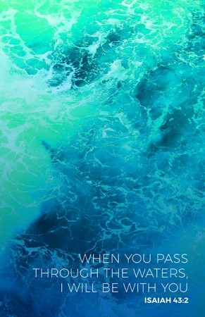 Pass Through the Waters (Isaiah 43:2, NIV) Bulletins, 100: ...