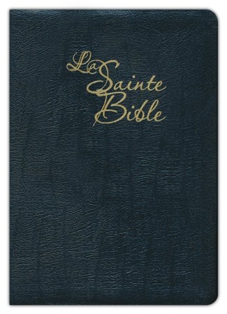  French Large Print Bible - Louis Segond 1910 Version (French  Edition): 9780888342041: American Bible Society: Books