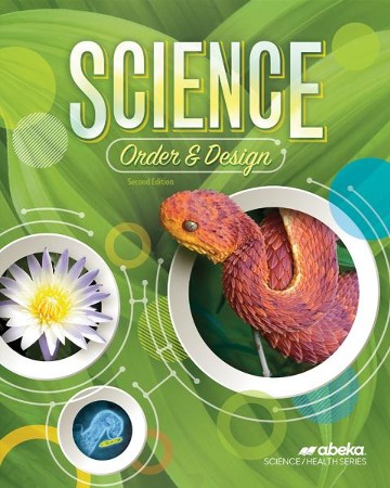 Science: Order And Design (Grade 7; Includes Health) - Christianbook.com