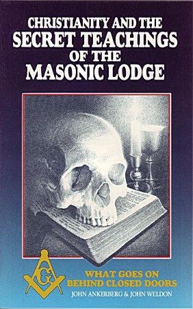 Christianity and the Secret Teachings of the Masonic Lodge - eBook ...