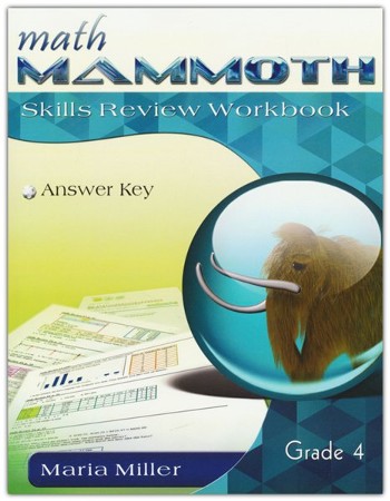 Math Mammoth Grade 4 Skills Review Workbook Answer Key: 9781942715757 ...