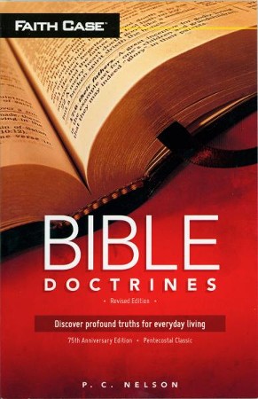 Bible Doctrines, Revised Edition - EBook: P.C. Nelson: 9781607311973 ...