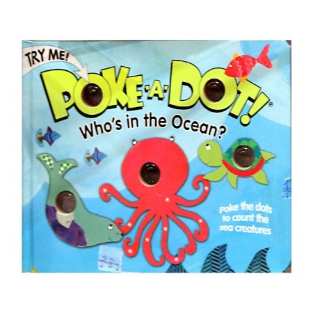 Poke-A-Dot: Who's in the Ocean [Book]