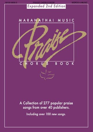 Maranatha! Music Praise Chorus Book, Expanded 2nd Edition - PDF ...