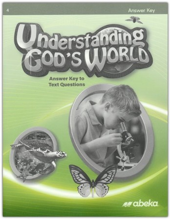 Understanding God's World Answer Key (Grade 4; 5th Edition ...