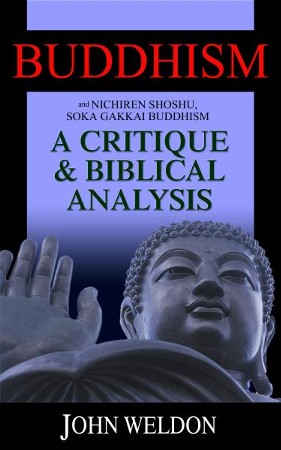 Buddhism And Nichiren Shoshu/Soka Gakkai Buddhism: A Critique and ...