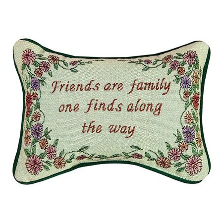 Friends Are Family One Finds Along The Way, Tapestry Word Pillow ...
