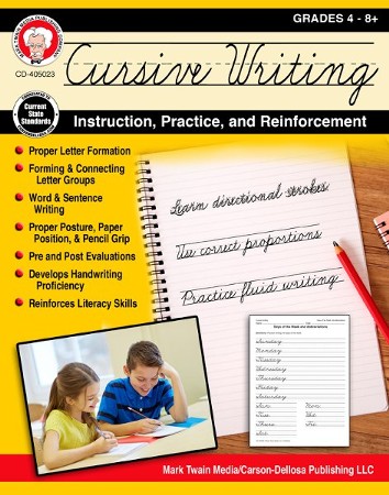 Cursive Writing: Instruction, Practice, and Reinforcement, Grades 4 - 9 ...