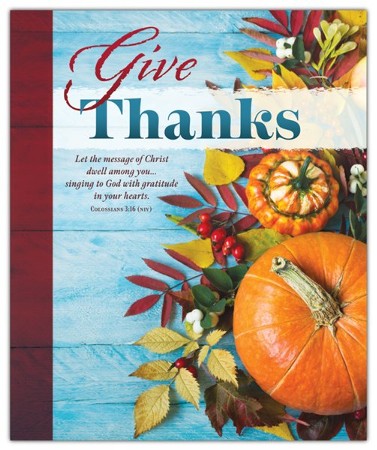 Give Thanks (Colossians 3:16, NIV) Large Bulletins, 100 - Christianbook.com