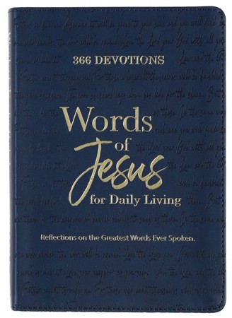 Devotional Words of Jesus for Daily Living Faux Leather: Cherie Hill ...