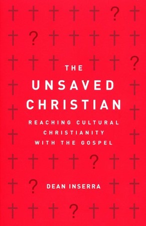 the unsaved christian dean inserra