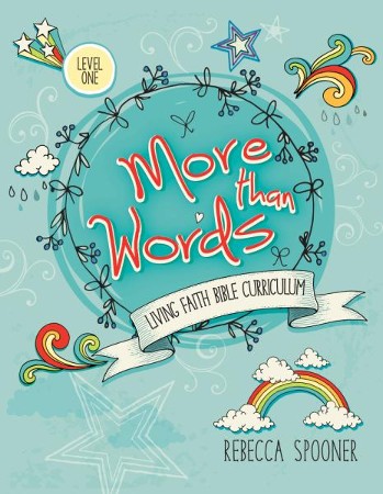 More Than Words Level 1: Rebecca Spooner: 9781683441625 