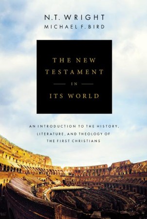 the new testament in its world review
