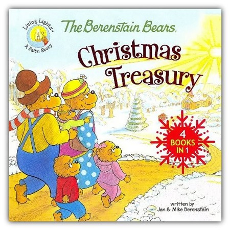 The Berenstain Bears Christmas Treasury: Jan Berenstain, Mike ...