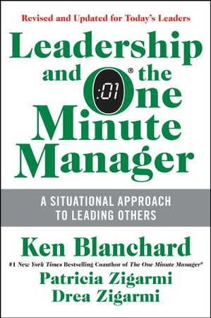 Leadership and the One Minute Manager Updated Ed: Increasing ...