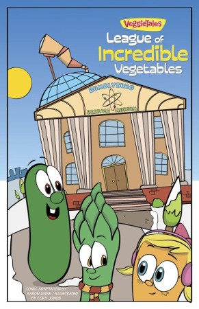 Download VeggieTales SuperComics: The League of Incredible Vegetables - eBook: Aaron Linne, Cory Jones ...