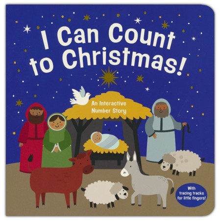 I Can Count To Christmas!: B&H Kids Editorial Staff: 9781087752808 ...