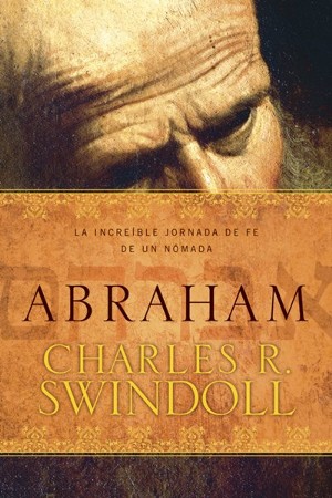 abraham one nomad's amazing journey of faith