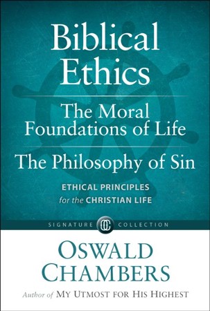principles christian moral chambers foundations oswald ethical philosophy christianbook ethics biblical sin ebook
